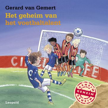 Het geheim van het voetbaltalent - Gerard van Gemert
