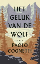 Het geluk van de wolf