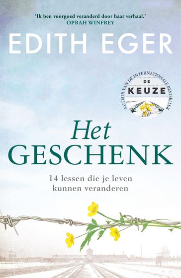 Het geschenk - Edith Eger