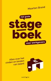 Het grote stageboek voor werkgevers