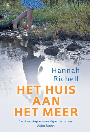 Het huis aan het meer - Hannah Richell