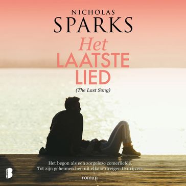Het laatste lied (The Last Song) - Nicholas Sparks