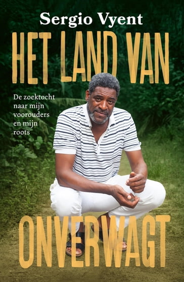 Het land van Onverwagt - Sergio Vyent