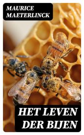 Het leven der bijen