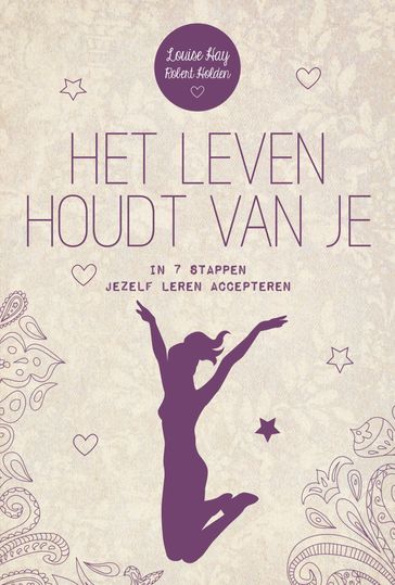 Het leven houdt van je - Louise Hay