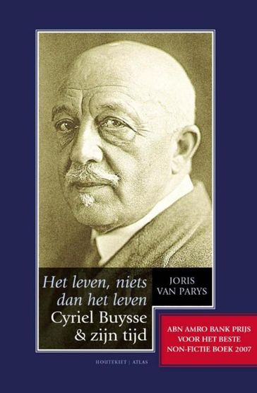 Het leven, niets dan het leven - Joris van Parys