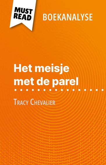 Het meisje met de parel van Tracy Chevalier (Boekanalyse) - Magali Vienne