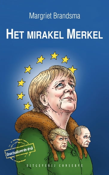 Het mirakel Merkel - Margriet Brandsma