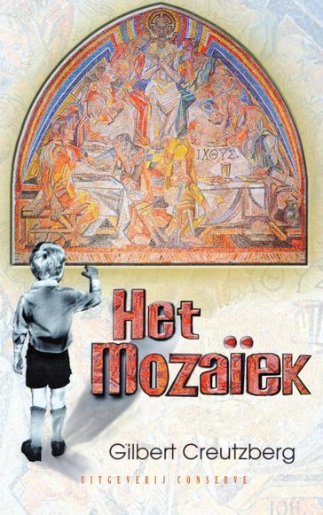 Het mozaïek - Gilbert Creutzberg