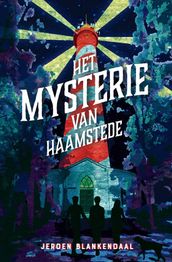 Het mysterie van Haamstede