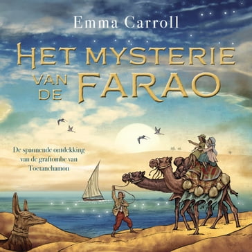 Het mysterie van de farao - Emma Carroll