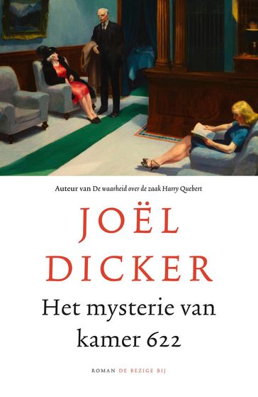 Het mysterie van kamer 622 - Joel Dicker