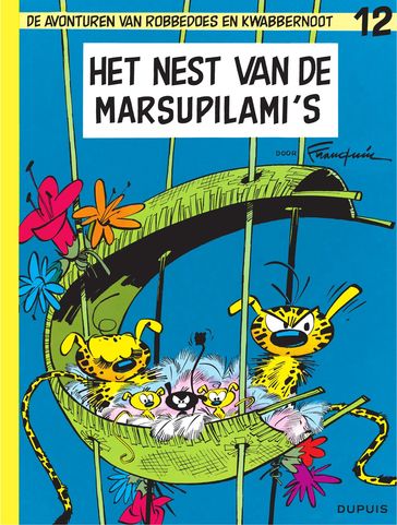 Het nest van de Marsupilami's - André Franquin