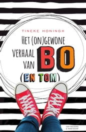 Het (on)gewone verhaal van Bo (en Tom)