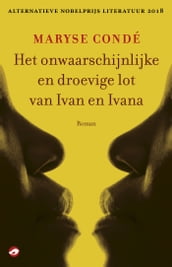 Het onwaarschijnlijke en droevige lot van Ivan en Ivana