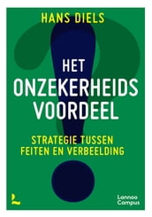 Het onzekerheidsvoordeel