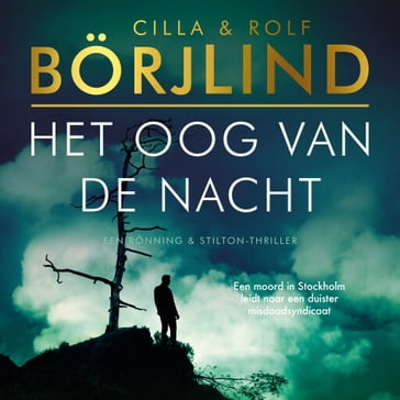 Het oog van de nacht - Cilla Borjlind - Rolf Borjlind