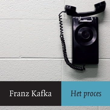 Het proces - Franz Kafka