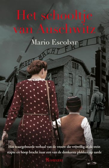 Het schooltje van Auschwitz - Mario Escobar