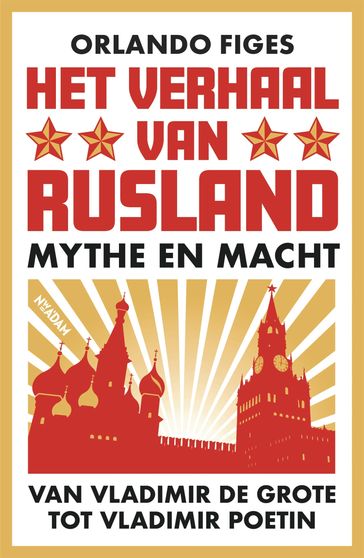 Het verhaal van Rusland - Orlando Figes