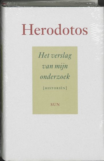 Het verslag van mijn onderzoek - Herodotos
