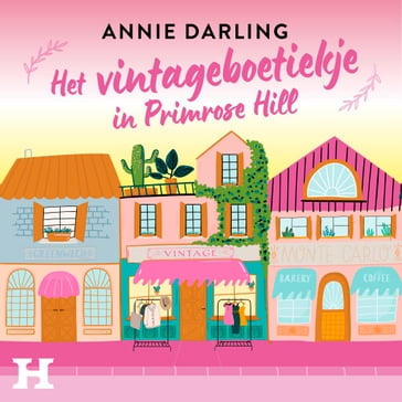 Het vintageboetiekje in Primrose Hill - Annie Darling
