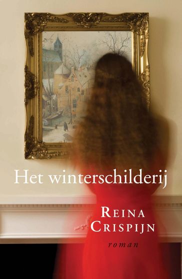 Het winterschilderij - Reina Crispijn