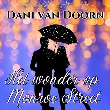 Het wonder op Monroe Street - Dani van Doorn