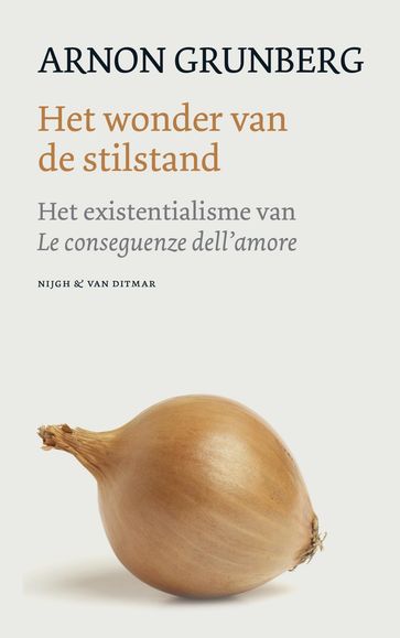 Het wonder van de stilstand - Arnon Grunberg