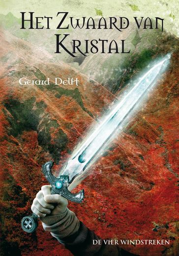 Het zwaard van kristal - Gerard Delft