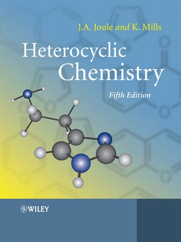 Heterocyclic Chemistry - John A. Joule - Keith Mills