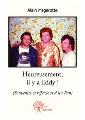 Heureusement, il y a Eddy !