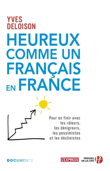 Heureux comme un français en France - Yves Deloison