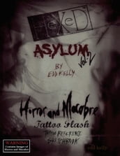 Hexed Asylum Volume 2