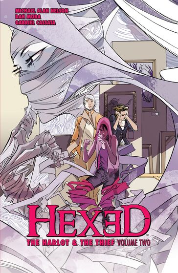 Hexed: The Harlot and the Thief Vol. 2 - Michael Alan Nelson