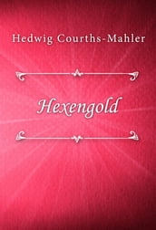 Hexengold