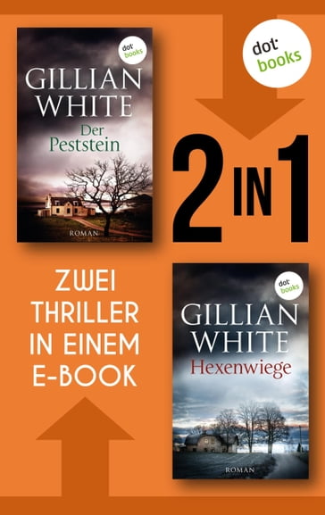 Hexenwiege & Der Peststein - Gillian White
