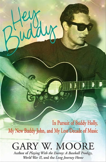 Hey Buddy - Gary W. Moore