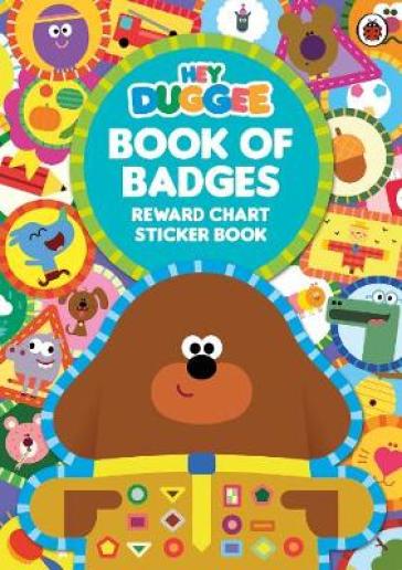 Hey Duggee: Book of Badges - Hey Duggee