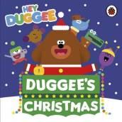 Hey Duggee: Duggee s Christmas