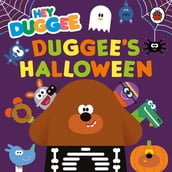 Hey Duggee: Duggee s Halloween