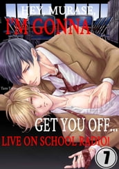 Hey, Murase, I m Gonna Get You Off... Live on School Radio!