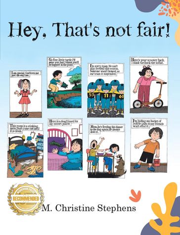 Hey, That's Not Fair! - M. Christine Stephens