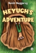 Heyugh s Adventures
