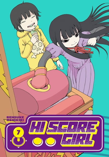 Hi Score Girl 07 - Rensuke Oshikiri