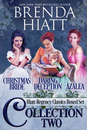 Hiatt Regency Classics Collection Two - Brenda Hiatt