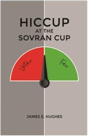 Hiccup At The Sovran Cup