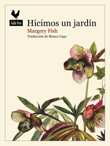 Hicimos un jardín - Margery Fish