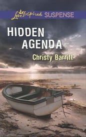 Hidden Agenda (Mills & Boon Love Inspired Suspense)