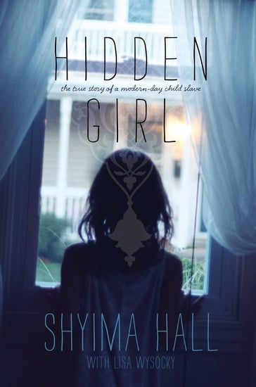 Hidden Girl - Shyima Hall